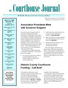 the  Courthouse Journal W W W.W A C O U N T I E S.O R G Washington Association of County Officials Washington State Association of Counties