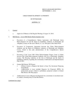 REGULAR BOARD MEETING SEPTEMBER 11, 2014 URBAN REDEVELOPMENT AUTHORITY OF PITTSBURGH AGENDA “A”