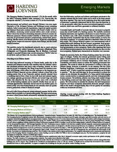 Emerging Markets February 2015 Monthly Update The Emerging Markets Composite increased 1.5% for the month, while the MSCI Emerging Markets Index increased 3.1%. Year-to-date, the Composite returned 2.3% versus a return o