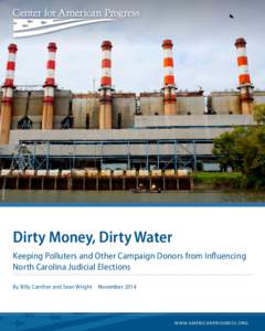 Duke Energy / Political action committee / Citizens United v. Federal Election Commission / Sarah Parker / North Carolina / North Carolina gubernatorial election / Politics / Pat McCrory / State court