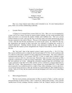 Tropical Cyclone Report Tropical Storm Blas[removed]July 2004 Richard J. Pasch National Hurricane Center 5 August 2004