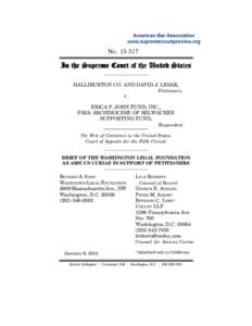 Basic Inc. v. Levinson / Washington Legal Foundation / Class action / Erica P. John Fund /  Inc. v. Halliburton Co. / Halliburton / Law