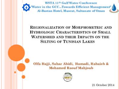Regionalization and contribution to the study of reservoirs sedimentation: Lakes of Cape Bon and the Tunisia Central