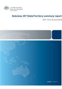 BR0008 Subclass 457 Business (Long Stay) State/Territory Summary Report[removed]to[removed]