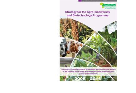 The ASARECA Agro-biodiversity and Biotechnology Programme AGROBIO Strategic Plan[removed]  © 2009. Association for Strengthening Agricultural Research in Eastern