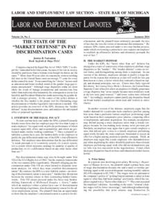 LABOR AND EMPLOYMENT LAW SECTION – STATE BAR OF MICHIGAN  LABOR AND EMPLOYMENT LAWNOTES Volume 24, No. 2  THE STATE OF THE