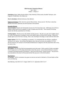 SDLN Executive Committee Minutes July 5, 2012 3:00pm – 5:00pm CT Attendance: Nancy Sabbe, Warren Wilson, Patty Andersen, Elvita Landau, Ronelle Thompson, Sam Gingerich, Ethelle Bean, Dan Siebersma Also in attendance: N