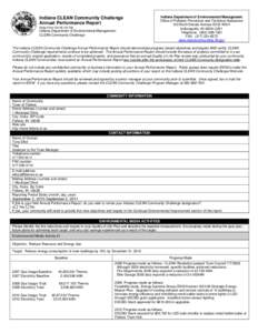 Indiana CLEAN Community Challenge Annual Performance Report State Form[removed]Indiana Department of Environmental Management CLEAN Community Challenge