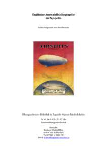 Rigid airship / Zeppelins / DELAG / Zeppelin / Airship / Hugo Eckener / LZ 129 Hindenburg / USS Los Angeles / USS Shenandoah / Aviation / Aircraft / Transport