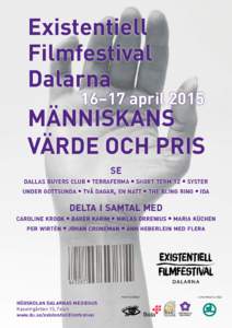 Existentiell Filmfestival Dalarna 16–17 april 2015