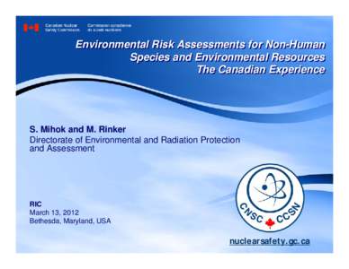 Environmental Risk Assessments for Non-Human Species and Environmental Resources