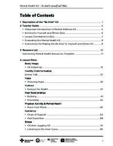 Mental Health Kit –  Be Kind to Yourself and Others Table of Contents 1 Description of the “Be Kind” Kit .............................................................................. 1