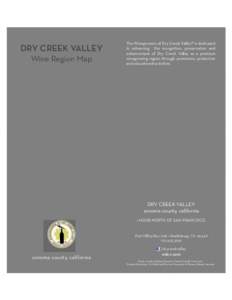 Dry Creek Valley AVA / Sonoma County wine / Alderbrook Winery / Ridge Vineyards / California wine / E & J Gallo Winery / Hook & Ladder Winery / Bianchi Winery / Geography of California / Sonoma County wineries / California