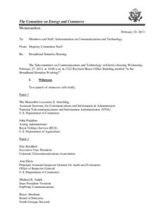 The Committee on Energy and Commerce Memorandum February 25, 2013 To:  Members and Staff, Subcommittee on Communications and Technology