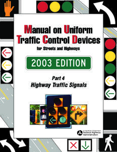 Manual on Uniform Traffic Control Devices for Streets and Highways Part 4