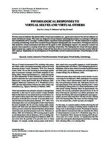 69  Journal of CyberTherapy & Rehabilitation S p r i n g[removed] , Vo l u m e 5 , I s s u e 1 © Vi r t u a l R e a l i t y M e d i c a l I n s t i t u t e