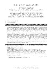 L Call to Order and Roll Call. 2. Pledge of iegiance. Citizens are welcomed and encouraged to participate in this meeting. At this time, any member of the public may address the City Council on matters which are on the a