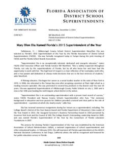 FLORIDA ASSOCIATION OF DISTRICT SCHOOL SUPERINTENDENTS FOR IMMEDIATE RELEASE:  Wednesday, December 3, 2014