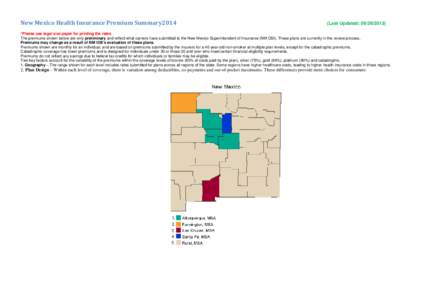 New Mexico Health Insurance Premium Summary2014  (Last Updated: [removed]Last Updated: [removed])  *Please use legal size paper for printing the rates.