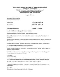 SOCIETY FOR THE ADVANCEMENT OF AMERICAN PHILOSOPHY 40TH ANNUAL CONFERENCE THEME: “American Philosophy and Cosmopolitanism” The Richard Stockton College of New Jersey Stockton Seaview Hotel and Golf Club Program Sched
