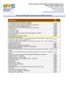 Division of Students with Disabilities and English Language Learners Office of English Language Learners Claudia Aguirre, Chief Executive Officer 52 Chambers Street, Room 209 New York, New York[removed]Phone: [removed]