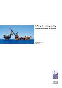 Lifting & hoisting safety recommended practice Report No. 376 April 2006