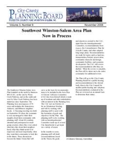 November[removed]Volume 3, Number 6 Southwest Winston-Salem Area Plan Now in Process