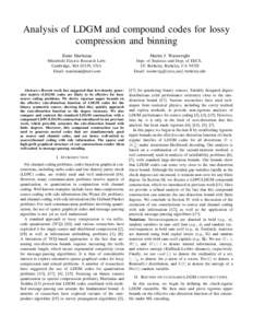 Analysis of LDGM and compound codes for lossy compression and binning Emin Martinian Martin J. Wainwright