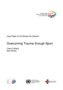 Helping Youth Overcome Trauma Through Sports: An Overview