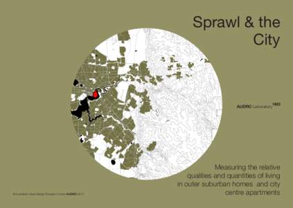 Sprawl & the City 1403 AUDRC Laboratory