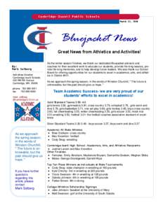 Cambridge-Isanti Public Schools March 13, 2014 Bluejacket News Great News from Athletics and Activities!