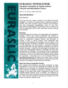 EURASLIC NEWSLETTER European Association of Aquatic Sciences Libraries and Information Centres 2003, N° 28 (October) ISSN[removed]FROM THE PRESIDENT