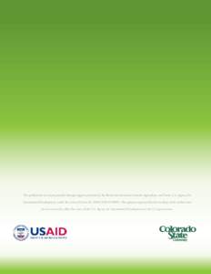 This publication was made possible through support provided by the Bureau for Economic Growth, Agriculture, and Trade, U.S. Agency for International Development, under the terms of Grant No. EEM-AThe opinio