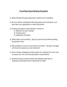    Front Row Grant Writing Checklist      ❏ Read through the grant application carefully and completely 