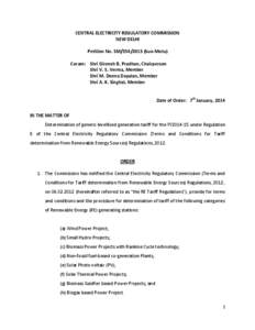 CENTRAL ELECTRICITY REGULATORY COMMISSION NEW DELHI Petition No. SM[removed]Suo-Motu) Coram: Shri Gireesh B. Pradhan, Chairperson Shri V. S. Verma, Member Shri M. Deena Dayalan, Member