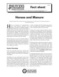 FS036  Fact sheet For a comprehensive list of our publications visit www.rce.rutgers.edu  Horses and Manure