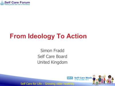 Simon Fradd Self Care Board United Kingdom Self Care for Life – Growing older healthily