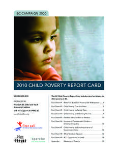 BC Campaign[removed]Child Poverty Report Card NOVEMBER[removed]This BC Child Poverty Report Card includes nine fact sheets on