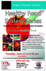 Imagine. Discover. Connect.  Healthy Food System Series Hosted by The Waterloo Region Food System Roundtable