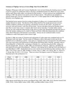 Summary of Nightjar Surveys at Green Ridge State Forest[removed]Nightjars (Whip-poor-wills and Common Nighthawks) were surveyed during the breeding season in 2006 as part of a project by northeastern states to develop 