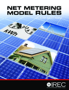 NET METERING MODEL RULES 2009 EDITION IRE C MR-NM2009: IRE C Model Net-Metering Rules