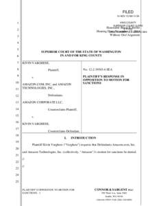 FILED 14 NOV 13 AM 11:54 KING COUNTY SUPERIOR COURT CLERK Honorable Bruce E. Heller