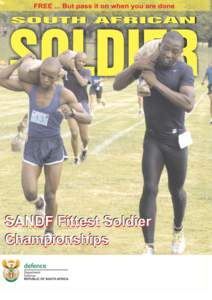 SA SOLDIER The official monthly magazine of the SA Department of Defence 4  From the