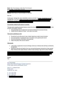 From: Paul Groenewegen [mailto:Paul Groenewegen] Sent: Friday, 19 June[removed]:54 AM To: Subject: Brief Notes on Council decision to Advertise  Dear Jim,