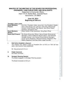 MINUTES OF THE MEETING OF THE BOARD FOR PROFESSIONAL ENGINEERS, LAND SURVEYORS, AND GEOLOGISTS Department of Consumer Affairs, HQ2 1747 N. Market Blvd., Emerald Room Sacramento, CA 95834