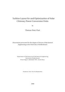 Turbine Layout for and Optimization of Solar Chimney Power Conversion Units