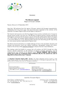 PRESS RELEASE  The Abruzzo appeal: Regions at Europe’s bedside Pescara, Abruzzo (I), 22 September 2012 More than 100 politicians from the regions of Europe, national and European representatives,