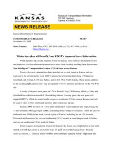 Kansas Department of Transportation FOR IMMEDIATE RELEASE November 18, 2008 News Contact:  08-407