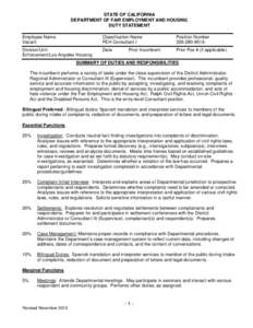 STATE OF CALIFORNIA DEPARTMENT OF FAIR EMPLOYMENT AND HOUSING DUTY STATEMENT Employee Name Vacant