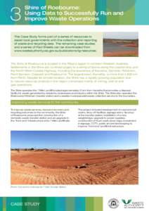 3  Shire of Roebourne: Using Data to Successfully Run and Improve Waste Operations